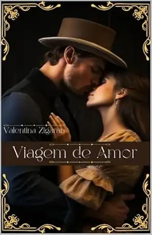 Viagem de Amor – Valentina Zigaran