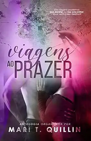 Viagens ao Prazer – Mari  Quillin