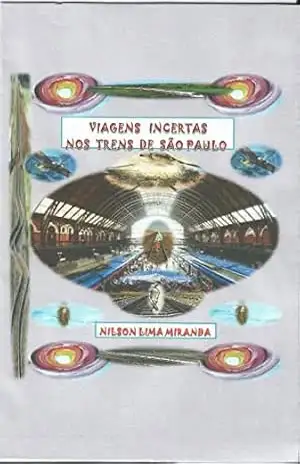 VIAGENS INCERTAS NOS TRENS DE SÃO PAULO – NILSON LIMA MIRANDA