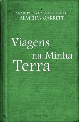 Viagens na Minha Terra – João Almeida Garrett