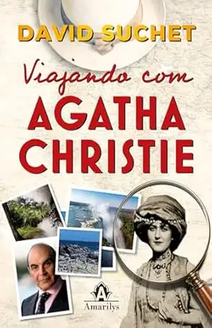 Viajando com Agatha Christie – David Suchet