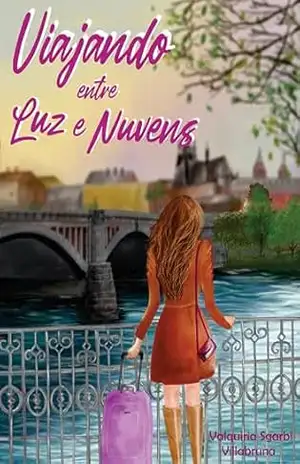 Viajando entre Luz e Nuvens – Valquiria Sgarbi Villabruna