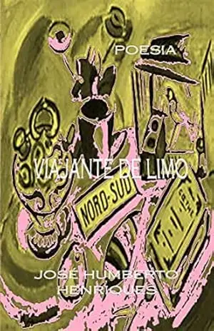 Viajante de Limo – José Humberto da Silva Henriques