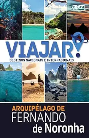 Viajar Ed. 01 – Arquipélago de Fernando de Noronha (EdiCase Publicações) – EdiCase Publicações