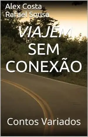Viajem sem conexão – Alex Costa