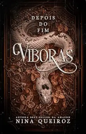 Víboras: Depois Do Fim (Conto) – Nina  Queiroz