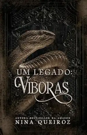 Víboras: Um Legado (Conto II) – Nina  Queiroz