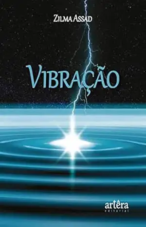 Vibração – Zilma Assad Suleiman Othman
