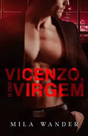 Vicenzo, o CEO virgem - Mila Wander