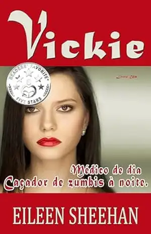 Vickie Médica durante o dia, caçadora de zumbis durante a noite – Eileen  Sheehan
