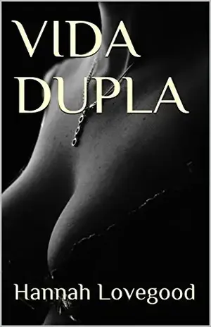 VIDA DUPLA - Hannah Lovegood
