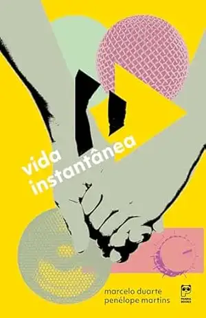 Vida instantânea – Marcelo Duarte