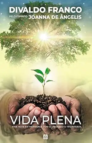 Vida Plena – Divaldo Pereira Franco