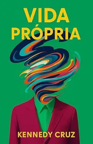 Vida Própria - Kennedy Cruz