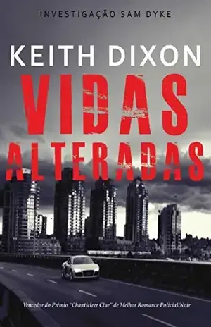 Vidas Alteradas - Keith Dixon