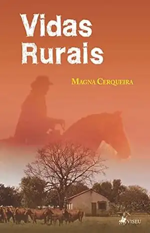 Vidas Rurais - Magna Cerqueira