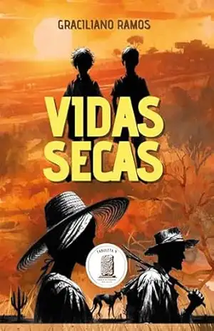 Vidas Secas – Edição especial: Edição acessível com descrição de imagens e fonte Open Dyslexic Alt – Graciliano Ramos