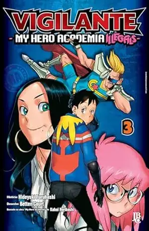 Vigilante: My Hero Academia Illegals vol. 03 – Hideyuki Furuhashi