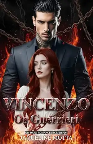 Vincenzo: Os Guerrieri – Livro 5 - Jaqueline  Motta