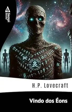 Vindo dos Éons – H.P. Lovecraft