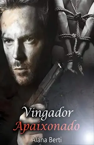 Vingador Apaixonado – Alana Berti