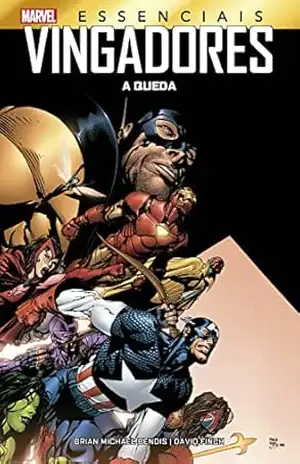 Vingadores: A Queda: Marvel Essenciais – Brian Michael Bendis