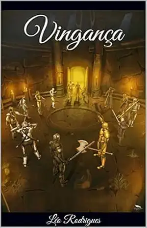 Vingança: Parte 2 (A Saga Valarys Livro 3) – Léo Rodrigues