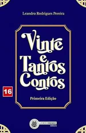 Vinte e Tantos Contos - Leandro Rodrigues Pereira