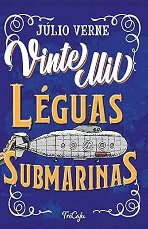 Vinte mil léguas submarinas (Clássicos da literatura mundial) – Júlio Verne