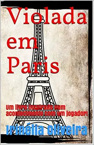 Violada em Paris: Um livro inspirado num acontecimento com um jogador! – Irinélia Oliveira