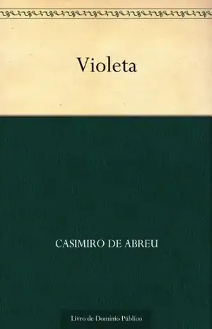 Violeta – Casimiro de Abreu