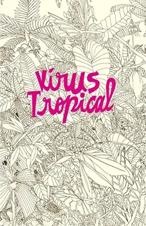 Vírus Tropical – Power Paola