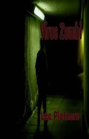 Vírus Zumbi – Lee Pletzers