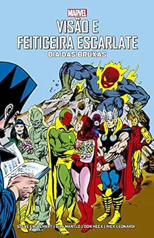 Visão e Feiticeira Escarlate: Dia das Bruxas: Marvel Vintage – Steve Englehart