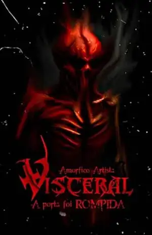 Visceral—A PORTA FOI ROMPIDA: segunda sequência da coletânea – Amorfico  Artista