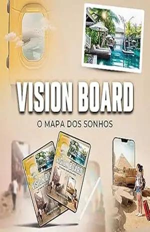 VISION BOARD: O Mapa dos Sonhos – Deliene Coelho