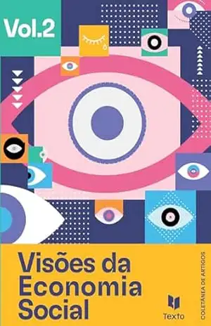 Visões da Economia Social Vol. 2 – Vários