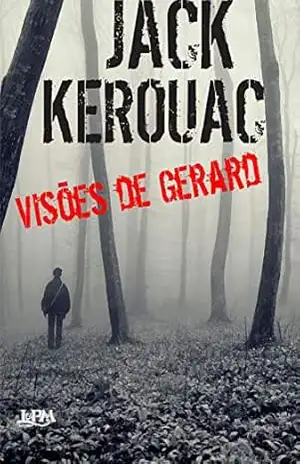 Visões de Gerard – Jack Kerouac