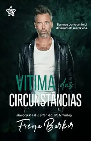 Vítima das Circunstâncias – Freya  Barker