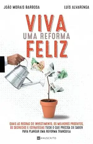 Viva Uma Reforma Feliz - Joao Barbosa