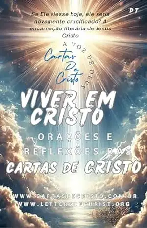Viver em Cristo:: Orações e Reflexões das Cartas de Cristo (Universal Readings of Christ) – J.L M