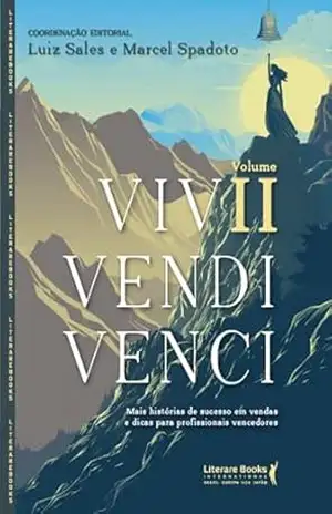 Vivi, Vendi, Venci – Volume 2 – Luiz Sales