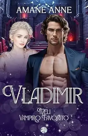 Vladimir – Meu Vampiro Favorito (Livro 2) – Amane Anne