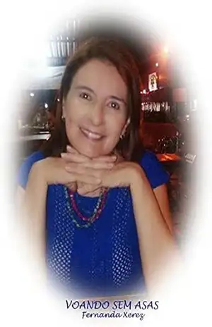 VOANDO SEM ASAS – FERNANDA XEREZ