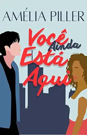 Você Ainda Está Aqui - Amélia Piller