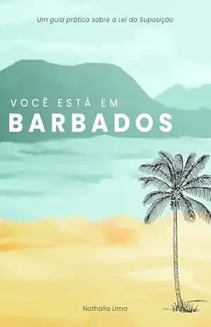 Você está em Barbados – Nathalia Lima