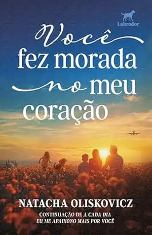 Você fez morada no meu coração – Natacha Oliskovicz