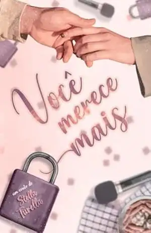Você merece mais – Stella Turella