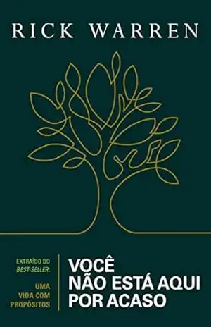 Você não está aqui por acaso – Rick Warren