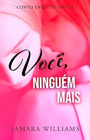 Você, ninguém mais - Samara Williams